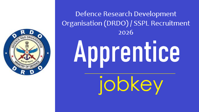 DRDO SSPL Apprentice Recruitment 2026-jobkey